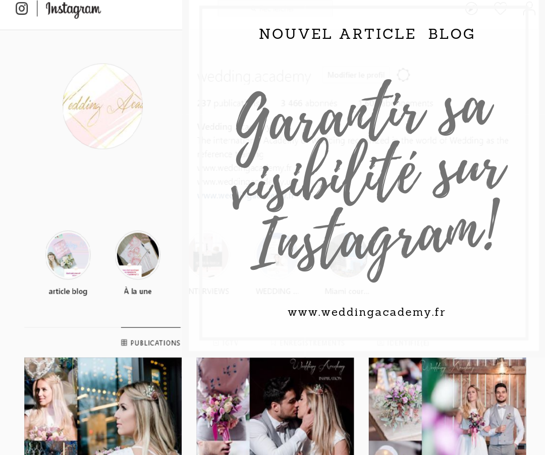 Bien utiliser Instagram en tant que professionnel du mariage